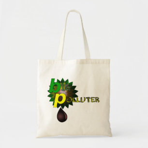 Tote Bag BP Grand Pollueur