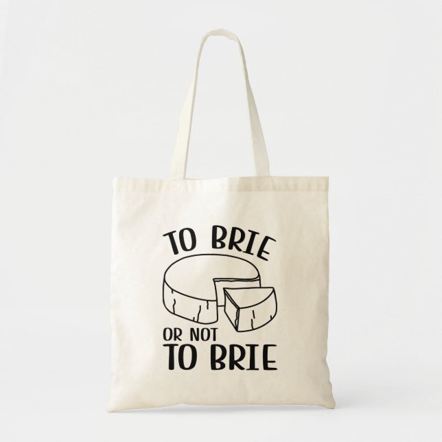 Tote Bag Brie Ou Pas Brie (Devant)