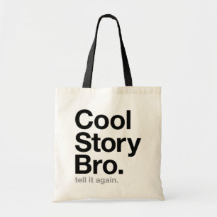 Tote Bag bro frais d'histoire. dites-le encore