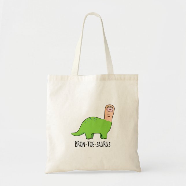 Tote Bag Bron-toe-saurus Funny Dinosaur Pun (Devant)