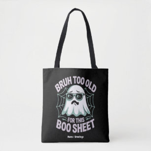 Tote Bag Bruh Trop Vieux Pour Cette Feuille De Boo Drôle D'