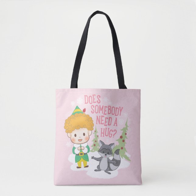 Tote Bag Buddy l'Elfe Quelqu'un a besoin d'un câlin ? (Devant)