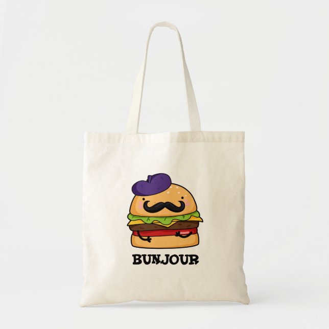 Tote Bag Bunjour Funny Burger Français Bun Pun (Devant)
