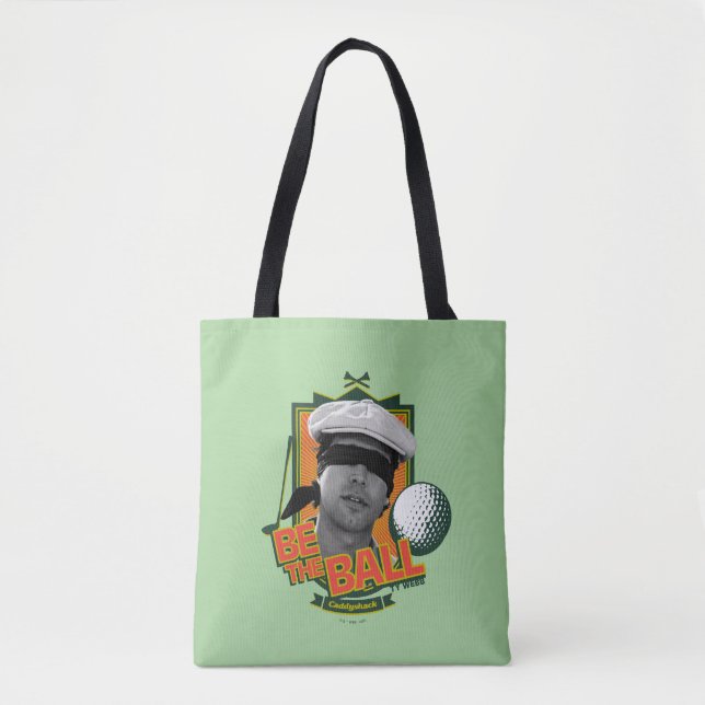 Tote Bag Caddyshack | Soyez Le Boule (Devant)