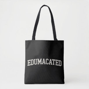 Tote Bag Cadeau de remise de diplôme universitaire Sarcasme