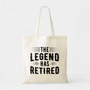 Tote Bag Cadeaux De Retraite, La Légende A Retraité