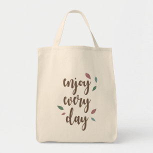 Tote Bag Calligraphie de plume, profitez de chaque jour, sa