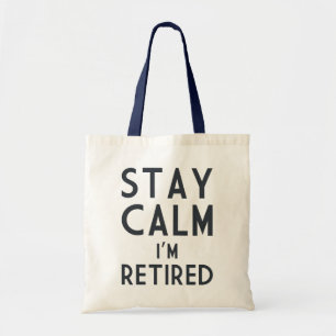 Tote Bag Calme de séjour je suis retiré