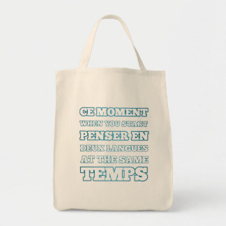 Tote Bag Ce Moment Quand Vous Commencez Penser En Deux Lang