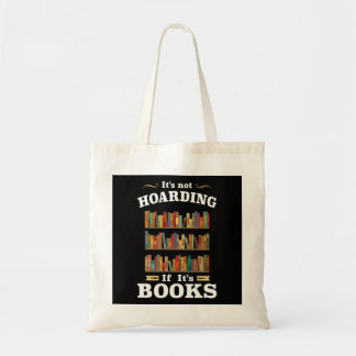 Tote Bag Ce n'est pas de l'accumulation si ses livres
