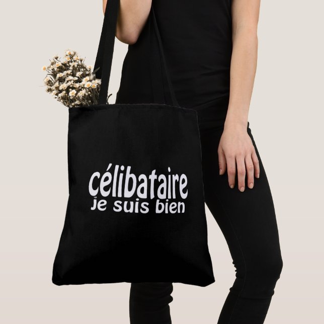 Tote Bag Célibataire je suis bien (De près)