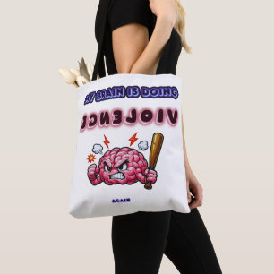 Tote Bag Cerveau faisant violence