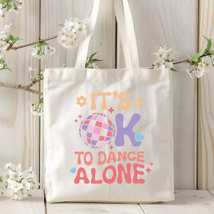Tote Bag C'est bon de danser seul Amour unique et drôle
