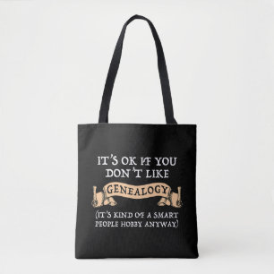 Tote Bag C'est bon si vous n'aimez pas la généalogie