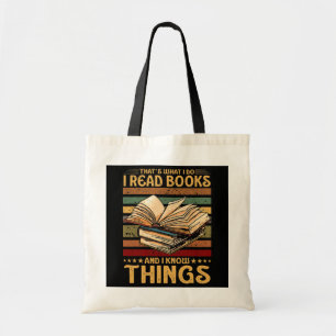 Tote Bag C'est ce que je fais Je lis des livres et je sais
