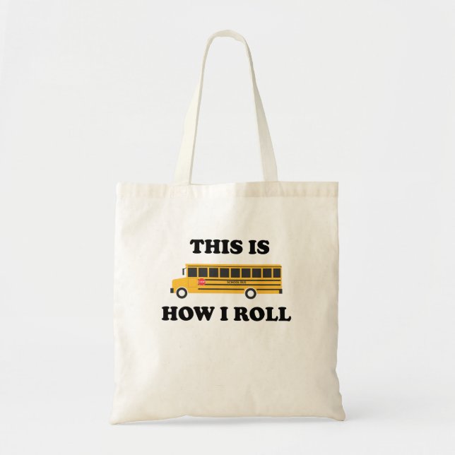 Tote Bag C'est comment je roule la citation drôle de (Devant)