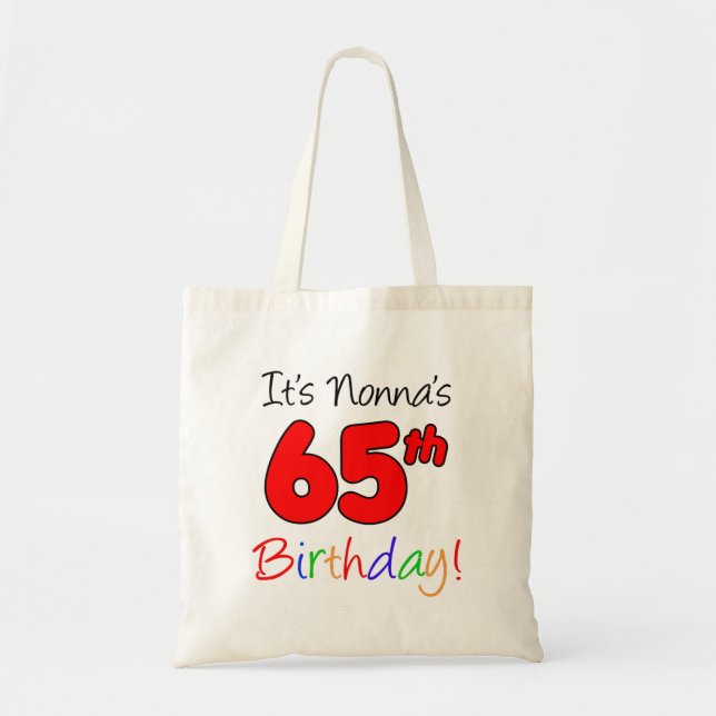 Tote Bag C'est le 65ème anniversaire de Nonna, le Fourre-to (Devant)