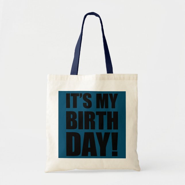 Tote Bag C'est mon anniversaire pour les femmes Hommes Garç (Devant)