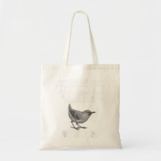Tote Bag C'est mon costume humain Je suis vraiment un Oisea
