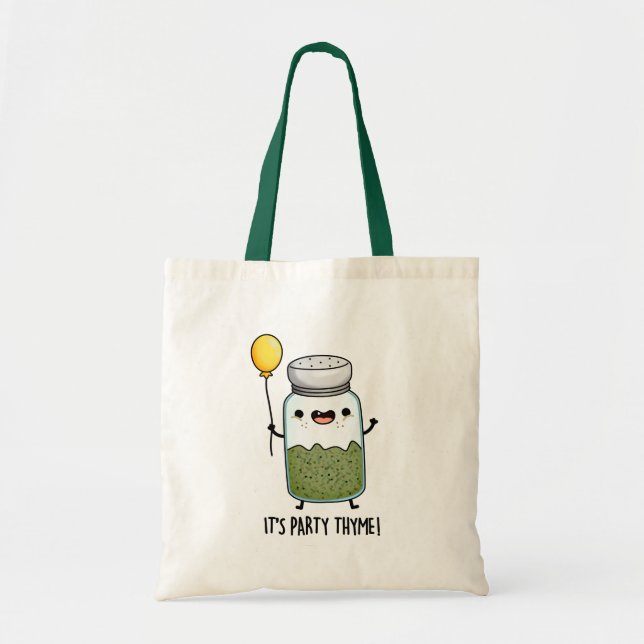 Tote Bag C'est Party Thyme Funny Herb Pun (Devant)