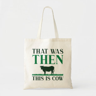 Tote Bag C'Était Alors La Vache