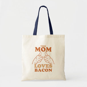 Tote Bag Cette MOM aime Bacon Mère's Day Idée cadeau
