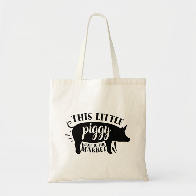 Tote Bag Cette petite Piggy est allée au marché (Devant)