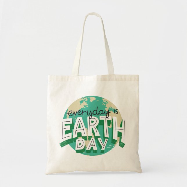 Tote Bag Chaque jour est Jour des terres Planète Nature (Devant)