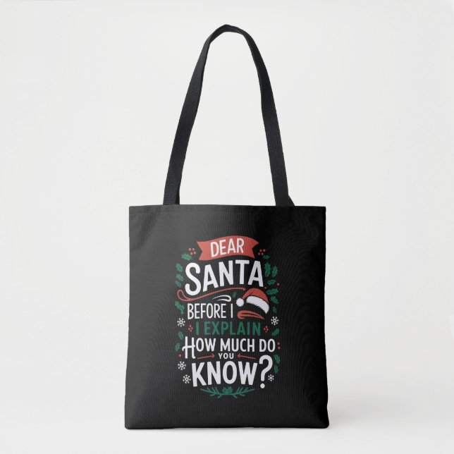Tote Bag Cher Père Noël Avant D'Expliquer Combien Vous Save (Devant)