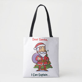 Tote Bag Cher Père Noël, Je Peux Expliquer - Noël Drôle
