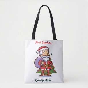Tote Bag Cher Père Noël, Je Peux Expliquer - Noël Drôle