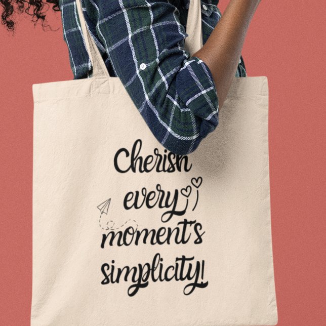 Tote Bag Chercher la simplicité de chaque moment Inspiratio (Grab yours today and carry the spirit of simplicity wherever you go!)