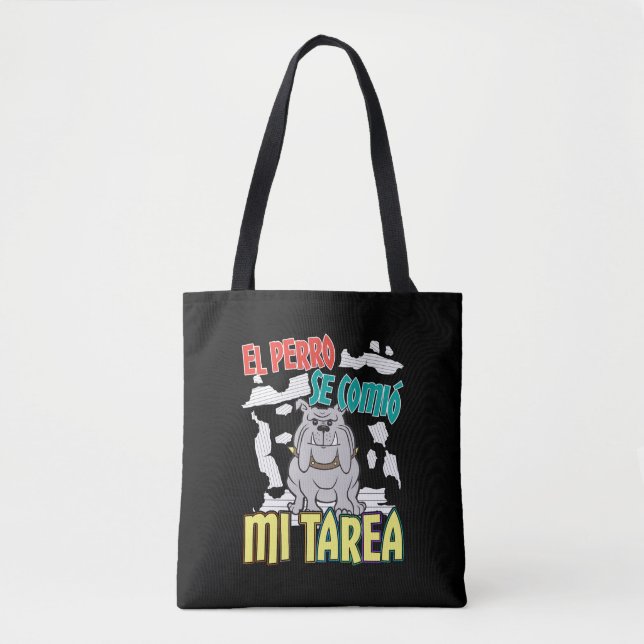 Tote Bag Chien Espagnol Ate My Homework - Perro Tarea (Devant)
