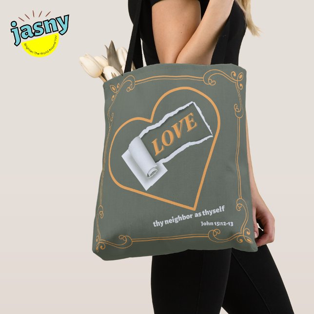 Tote Bag Chrétien Thème Amour Ton Voisin Jean 15:12-13 (Créateur téléchargé)