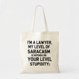 Tote Bag Citation d'avocat sarcastique
