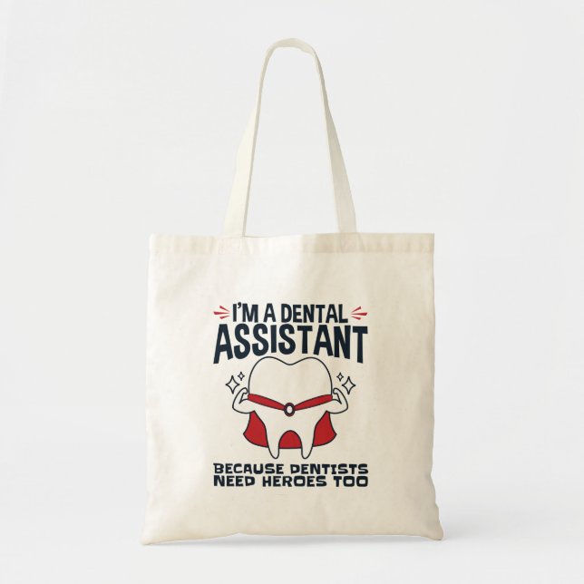Tote Bag Citation de l'assistante dentaire Funny Heroes (Devant)