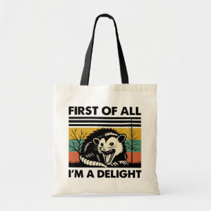 Tote Bag Citation de Possum Drôle - Tout d'Abord Je Suis un