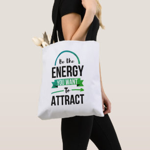Tote Bag Citation d'énergie positive Turquoise verte
