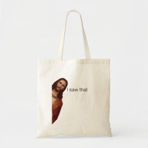 Tote Bag Citation drôle Jésus Meme, j'ai vu ça Jésus