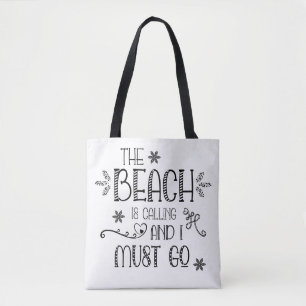 Tote Bag Citation Drôle La Plage Dit Je Dois Aller