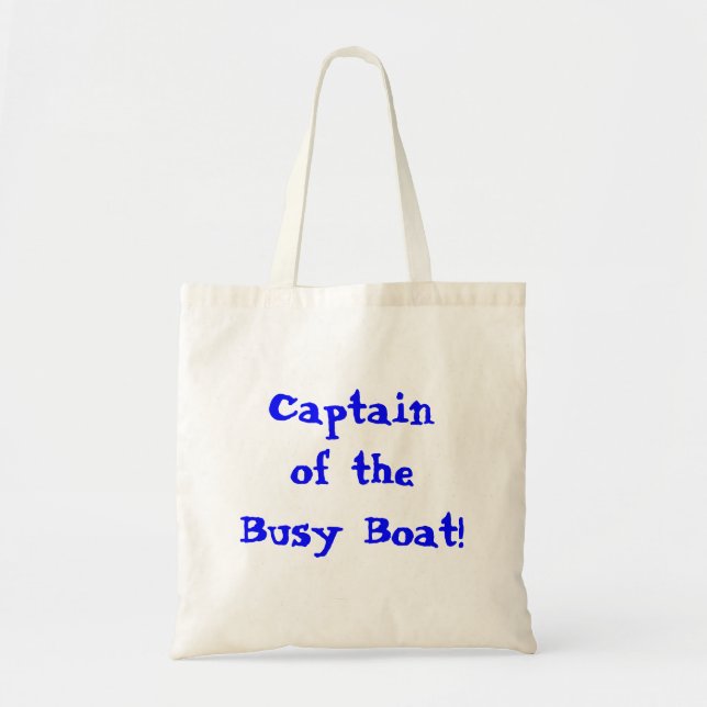 Tote Bag Citation Du Capitaine Du Bateau Occupé (Devant)