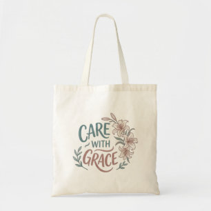 Tote Bag Citation infirmière Fleur de grâce