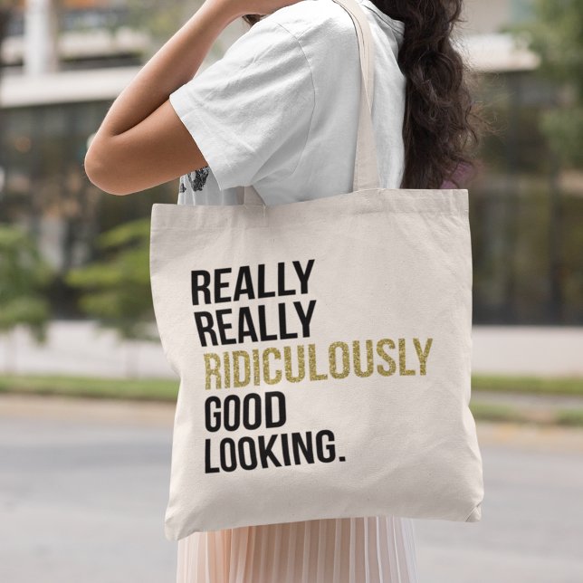 Tote Bag Citation Ridiculement Bonne (Créateur téléchargé)