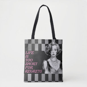 Tote Bag Citation rose" La vie est trop courte" Gris & Noir