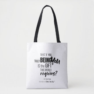 Tote Bag Citations de la Journée internationale de l'être v