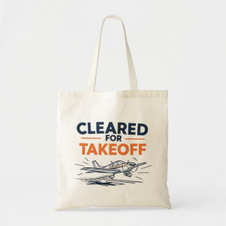 Tote Bag Cleared For Takeoff Pilot