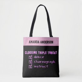 Tote Bag Clogging Triple Threat Dance Chorégraphe instructe