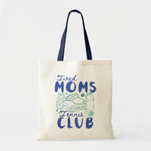 Club de Tennis des Mamans Fatiguées Rétro Drôle de