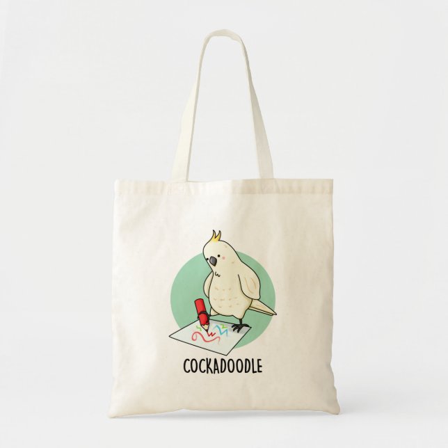 Tote Bag Cockadoodle amusant Cockatoo Pun (Devant)