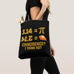Tote Bag Coïncidence Je Ne Pense Pas Tarte Pi Jour Mathémat